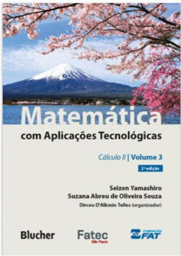 Matemática Com Aplicações Tecnológicas - Calculo Ii - Vo