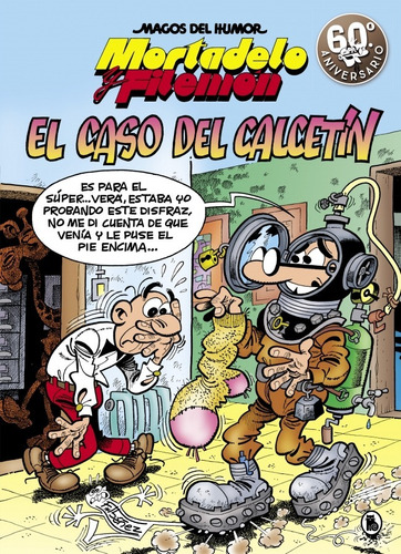 Mortadelo Y Filemón. El Caso Del Calcetín - Francisco Ibáñez