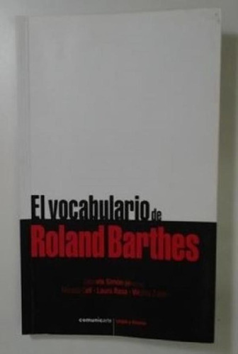 Libro - El Vocabulario De Roland Barthes - Simon, De Simon,