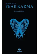 Comprar Libro (how Not To) Fear Karma