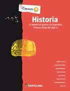 Historia 4 El Mundo En Guerra Y La Argentina. Primera Mitad 