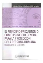 Comprar El Principio Precautorio Como Principio General Para La Prot