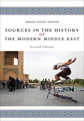 Sources In The History Of The Modern Middle East - Akram ...