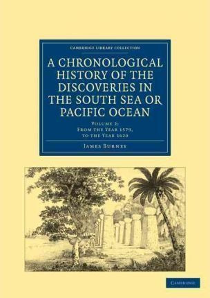 A A Chronological History Of The Discoveries In The South...