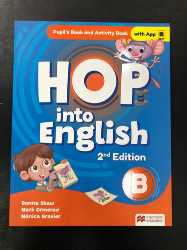 Hop Into English B - 2ed Sb   Wb--macmillan Argentina