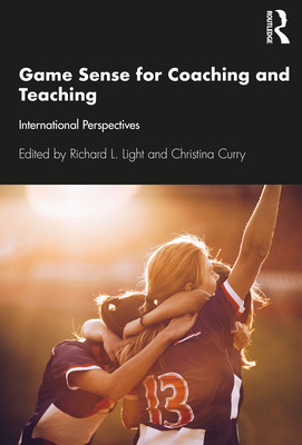 Libro Game Sense For Teaching And Coaching: International...