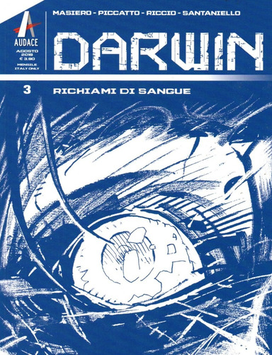 Darwin N° 03 - Richiami De Sangue - 68 Páginas Em Italiano - Sergio Bonelli Editore - Formato 17 X 23 - Capa Mole - 2019 - Bonellihq 3 Cx483 L23