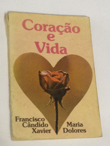 Livro Coração E Vida Espiritismo Francisco Cândido Xavier