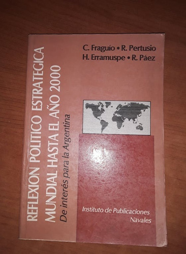 Reflexion Politico Estrategica Mundial Hasta El Año 2000