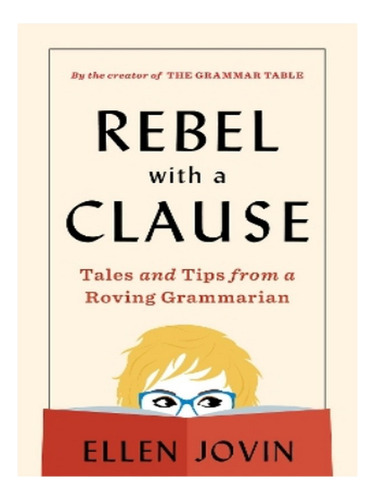 Rebel With A Clause - Ellen Jovin. Eb17