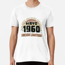 Comprar Remera Camiseta Cumplea Mayo 1960 60 Haciendo Historia Algod