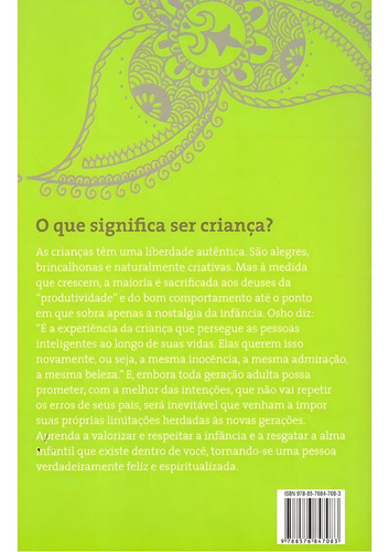 O Livro Das Crianças Por Osho Apoio À Liberdade E À Inteligência De Uma Nova Geração Ano 2015 Em Português Editora BestSeller