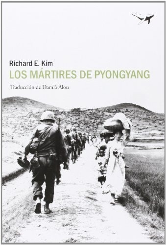 Libro Los Martires De Pyongyang  De Kim Richard E