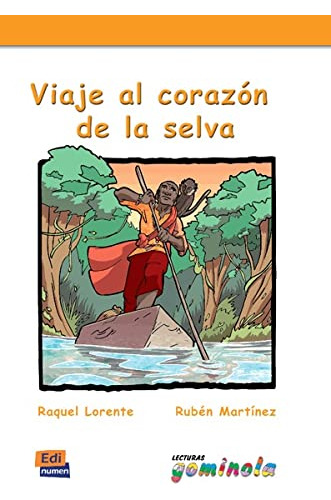 Libro Viaje Al Corazon De La Selva
