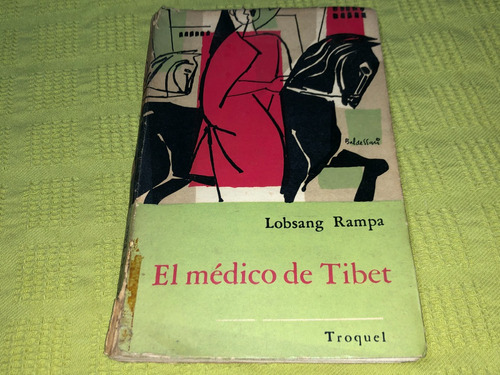 El Médico De Tibet - Lobsang Rampa - Troquel