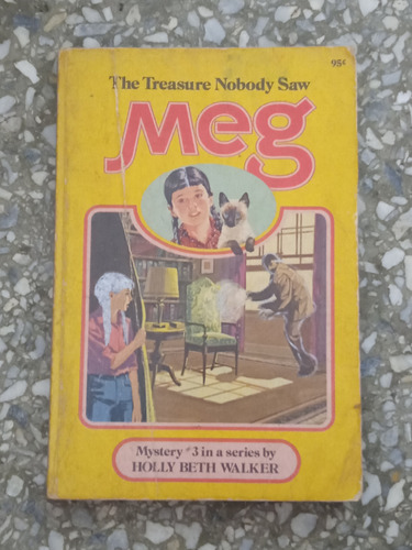 The Treasure Nobody Saw Meg