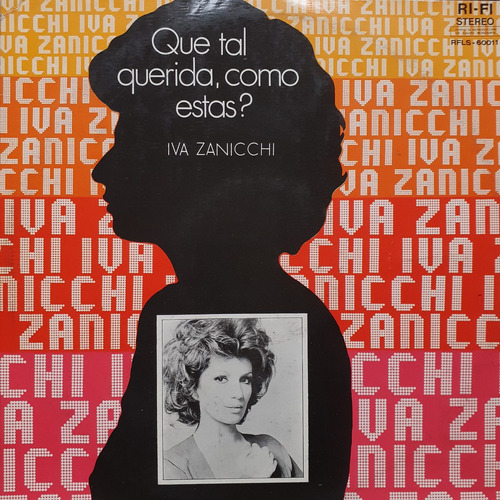 Vinilo Iva Zanicchi (que Tal Querida Como Estas)