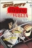 Sin City Al Infierno Y De Vuelta Vol.3/5 - *sin Autor