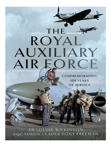 The Royal Auxiliary Air Force - Frances Louise Wilkins. Eb19
