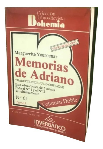 Libro, Memorias De Adriano De Marguerite Yourcenar, Tomo 1.