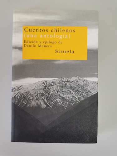 Libro Cuentos Chilenos (una Antología). 78 Nuevos Tiempos