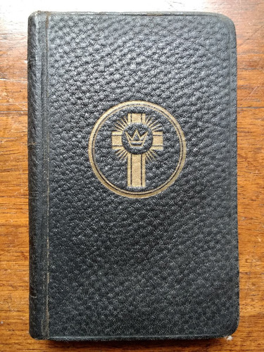 Through Life With Jesus A Manual Of Prayers For Mass 1933