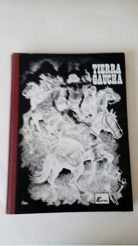 Tierra Gaucha Libro Ilustrado Autor Arbio