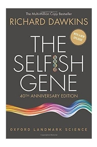 The Selfish Gene : Richard Dawkins 