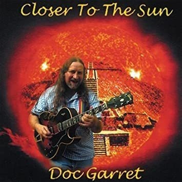 Garret Doc Closer To The Sun Usa Import Cd