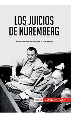 Los Juicios De Nuremberg