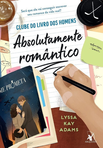 Absolutamente Romantico (clube Do Livro Dos Homens - Livro 4), De Lyssa Kay Adams. Editora Arqueiro Em Português