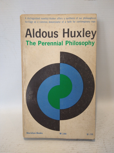 The Perennial Philosophy Aldous Huxley Meridian 