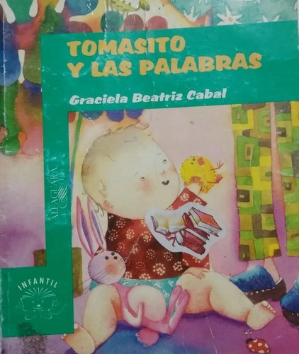 Tomasito Y Las Palabras, Graciela Beatriz Cabal