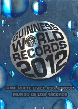 Guinness World Records 2012 - Records, Guinness World