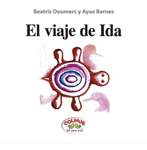 Viaje De Ida, El. El Viaje De Regreso  E  - Tal Para Cual