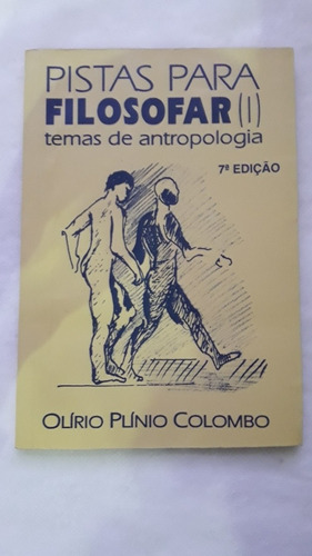 Imagem 1 de 2 de Olirio Plini Colombo - Pistas Para Filosofar