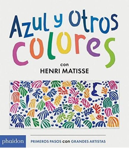Azul Y Otros Colores(ed. Espaol)