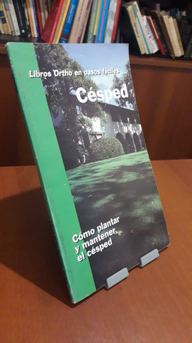  Césped.  Cathy Haas - Libros Ortho En Pasos Fáciles. 