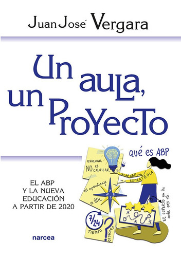 Un Aula, Un Proyecto (libro Original)