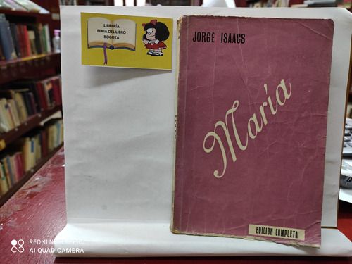 La María - Jorge Isaacs - Literatura Colombiana - 1969 - Nov