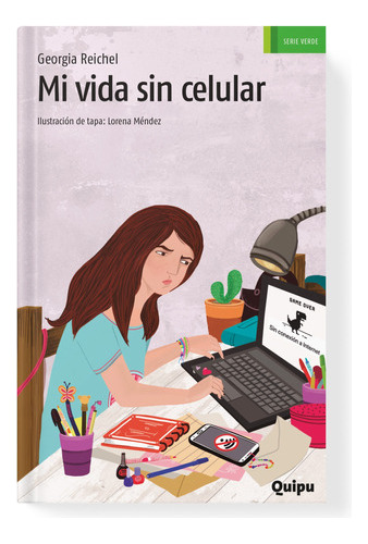 Mi Vida Sin Celular - Georgia Reichel 