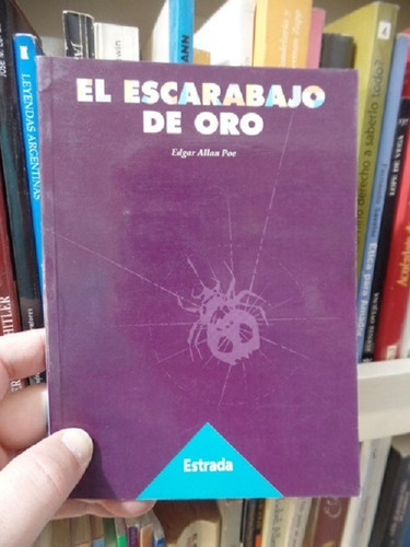 El Escarabajo De Oro - Edgar Allan Poe - Estrada