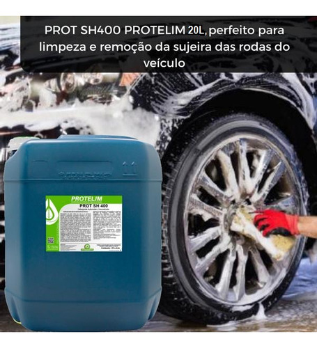 Detergente Shampoo Auto Concentrado Prot Sh 400 Protelim 20l