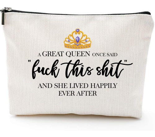 Imagen 1 de 7 de A Great Queen Said-luck This Sht-funny Birthday Gifts For Wo