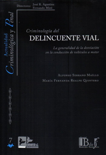 Criminologia Del Delincuente Vial, De Serrano Maillo, Alfonso. Editorial Edisofer, S.l., Tapa Blanda En Español
