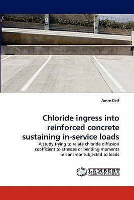 Libro Chloride Ingress Into Reinforced Concrete Sustainin...