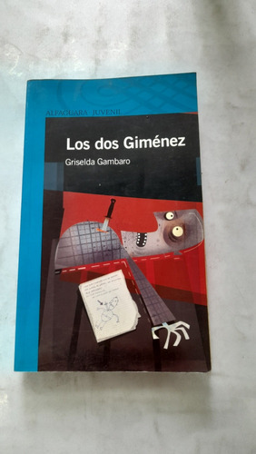 Los Dos Gimenez Griselda Gambaro Alfaguara 12