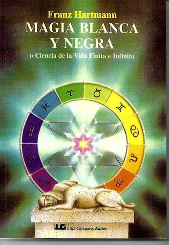 Libro Magia Blanca Y Negra ( Franz Hartman)