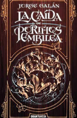 La Caida De Porthos Embilea (libro Original)