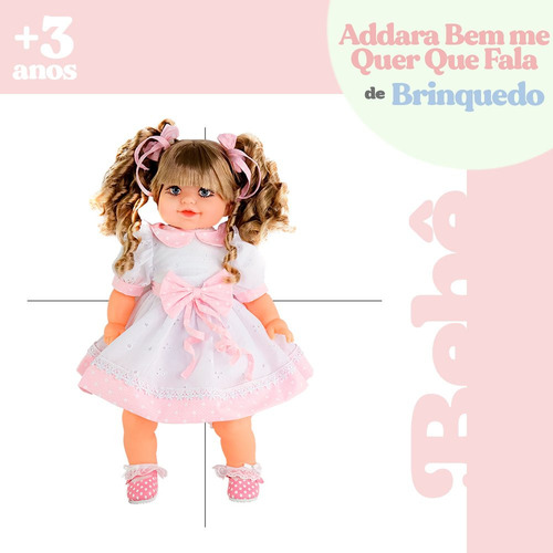 Boneca Addara Bem Me Quer Que Fala Bebe